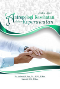 Buku Ajar Antropologi Kesehatan dalam Keperawatan