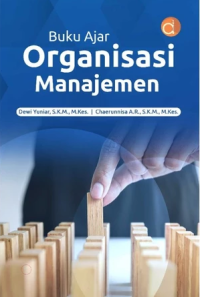 Buku Ajar Organisasi Manajemen