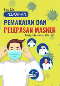 Buku Saku Pedoman Pemakaian Pelepasa Masker