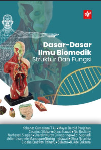 Dasar-dasar Ilmu Biomedik: Struktur dan Fungsi