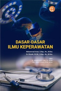 Dasar - dasar Ilmu Keperawatan
