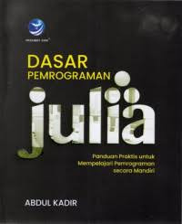 Dasar Pemrograman Julia