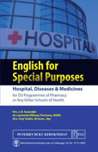 English For Special Purposes : Hospital, Diseases & Medicines