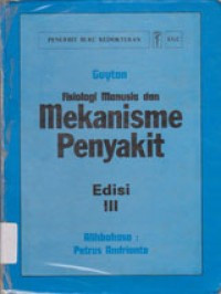 Fisiologi Manusia dan Mekanisme Penyakit
