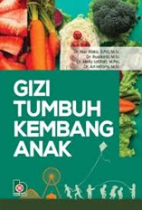 Gizi Tumbuh Kembang Anak