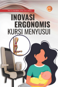 Inovasi Ergonomis Kursi Menyusui