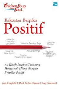 Kekuatan Berfikir Positif