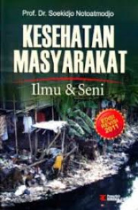 Kesehatan Masyarakat ilmu & Seni
