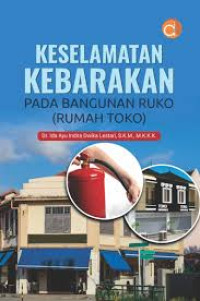 Keselamatan Kebakaran Pada Bangunan Ruko (Rumah Toko)