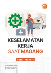 Keselamatan Kerja Saat Magang
