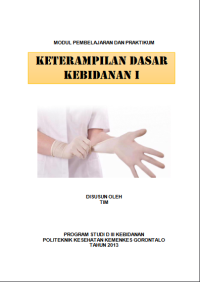 Keterampilan Dasar Kebidanan I