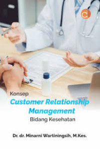 Konsep Customer Relationship Management Bidang Kesehatan