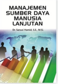 Manajemen Sumber Daya Manusia Lanjutan