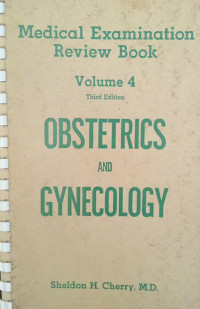 Medical Examination Review Book  : Obstetrics And Gynecology