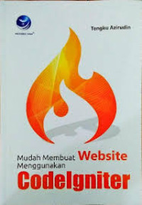 Mudah membuat Website Menggunakan Codelgniter