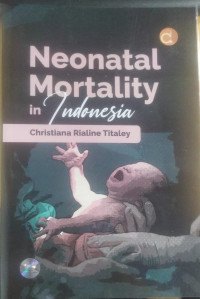 Neonatal Mortality in Indonesia