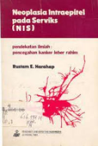 Neoplasia Intraepitel Pada Serviks (NIS)