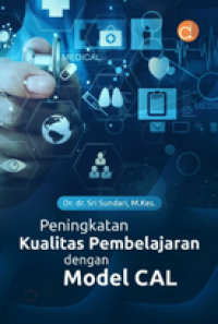 Peningkatan Kualitas Pembelajaran Dengan Model CAL