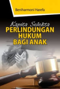 Perlindungan Hukum Bagi Anak