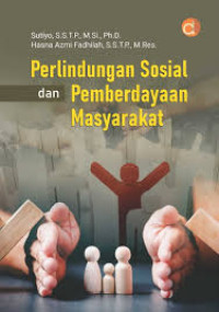 Perlindungan Sosial dan Pemberdayaan Masyarakat