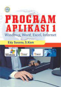 Program Aplikasi Windows,Word, Excel, Internet