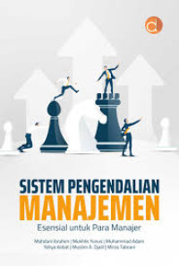 Sistem Pengendalian Manajemen : Esensial untuk Para Manajer