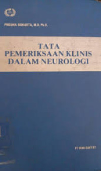 Tata Pemeriksaan Klinis Dalam Neurologi
